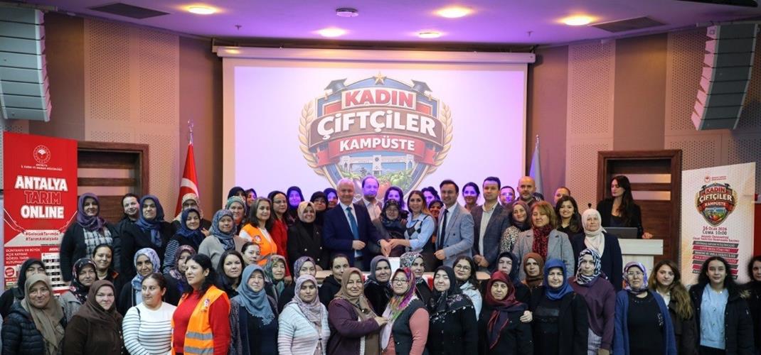 KADIN ÇİFTÇİLER KAMPÜSTE EĞİTİM PROGRAMI AKDENİZ ÜNİVERSİTESİNDE GERÇEKLEŞTİRİLDİ
